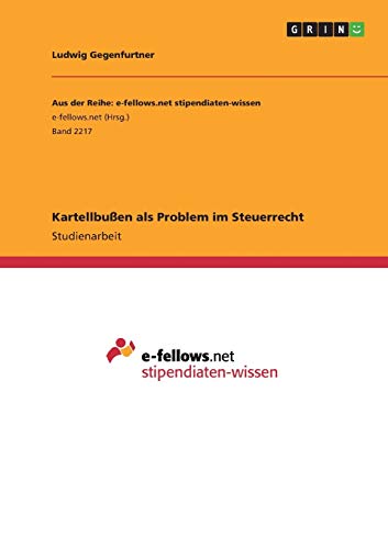 Kartellbußen als Problem im Steuerrecht