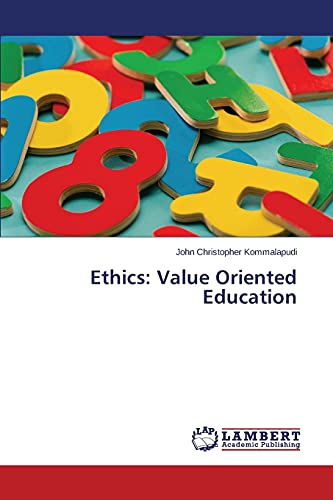 Ethics: Value Oriented Education