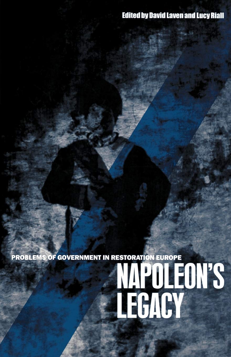 Isbn Napoleons Vermächtnis (Probleme der Regierung im Europa der Restauration)