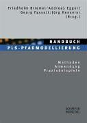 Handbuch PLS-Pfadmodellierung: Methoden, Anwendung, Praxisbeispiele
