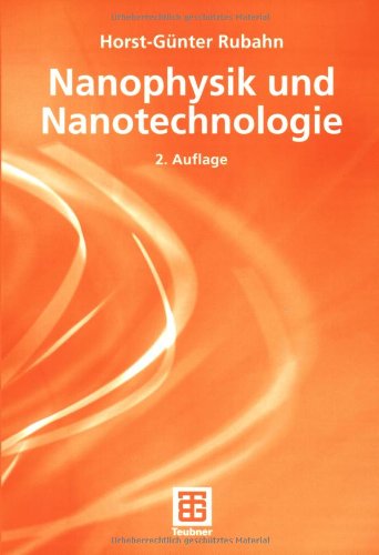 Nanophysik und Nanotechnologie: (Angewandte Physik)