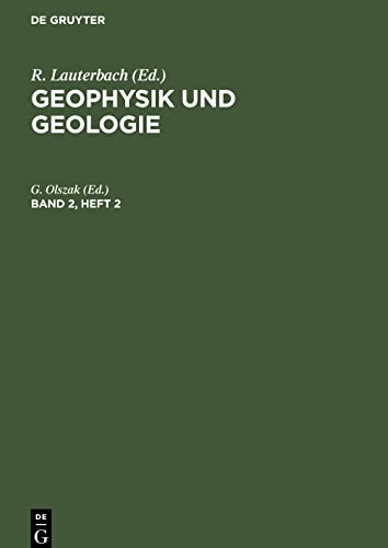Geophysik und Geologie, Band 2, Heft 2, Geophysik und Geologie Band 2, Heft 2