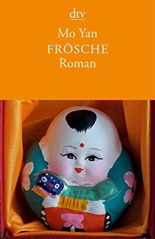 Frösche: Roman