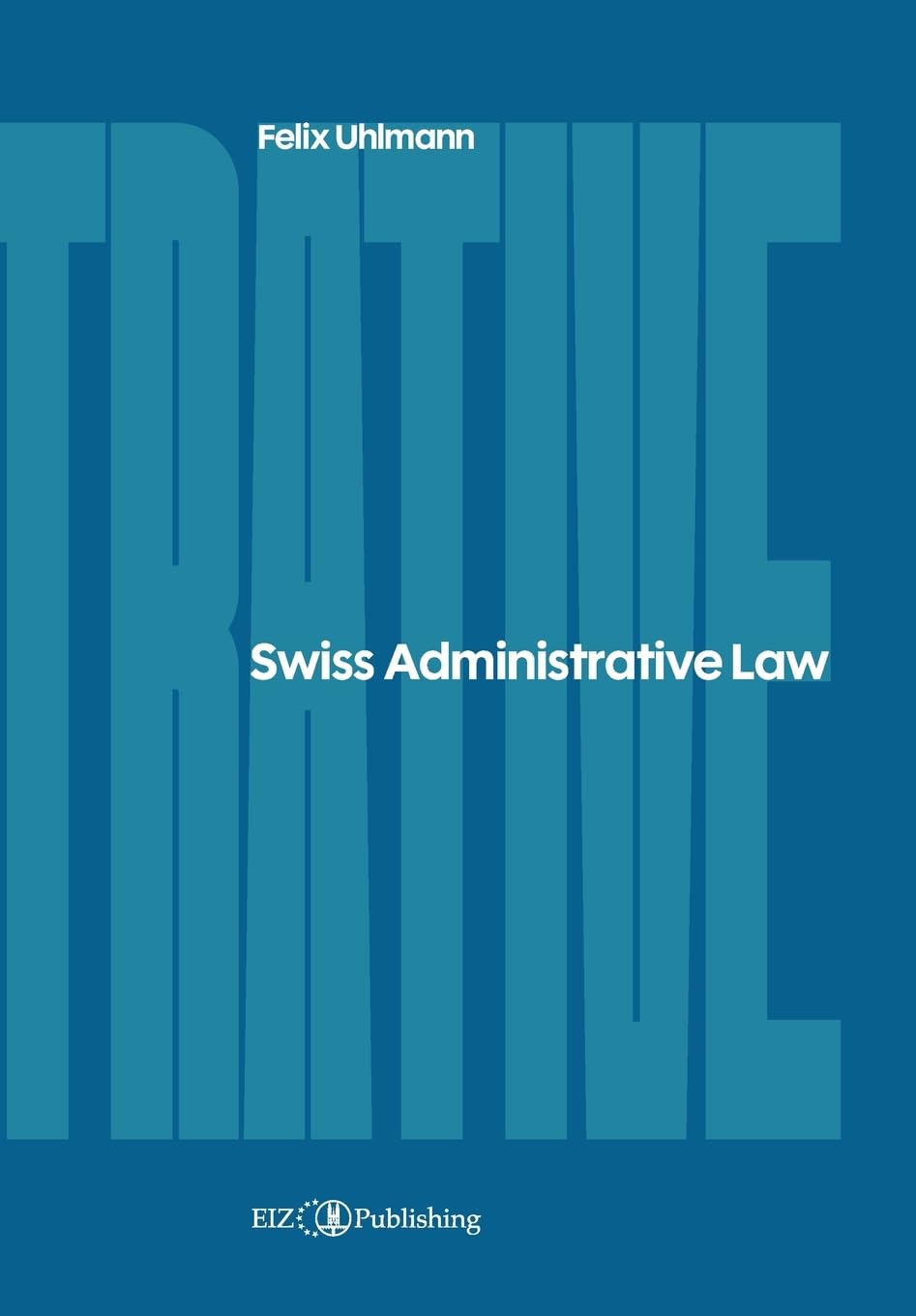 Swiss Administrative Law