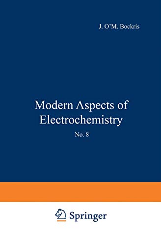 Modern Aspects of Electrochemistry: No. 8 (Modern Aspects of Electrochemistry, 10, Band 8)