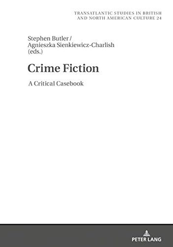 Crime Fiction: A Critical Casebook (Transatlantic Studies in British and North American Culture, Band 24)