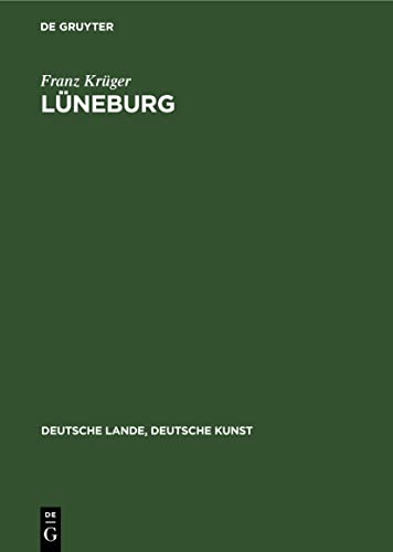 Lüneburg (Deutsche Lande, Deutsche Kunst)