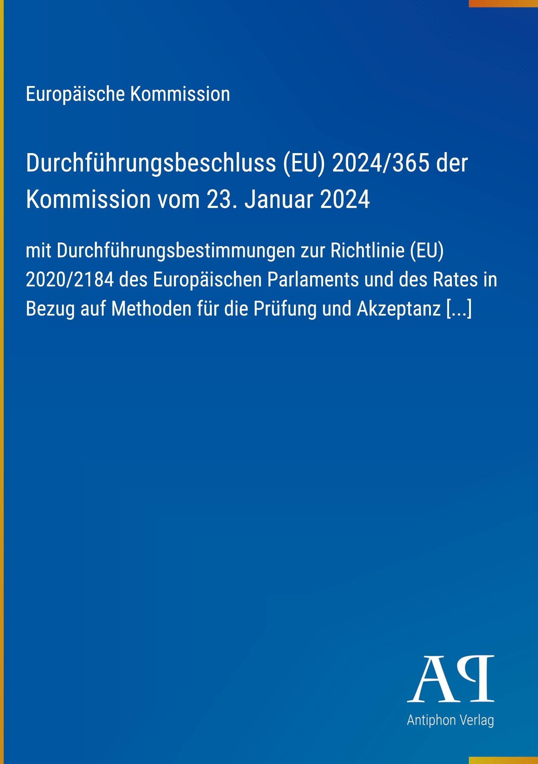 Durchführungsbeschluss (EU) 2024/365 der Kommission vom 23. Januar 2024