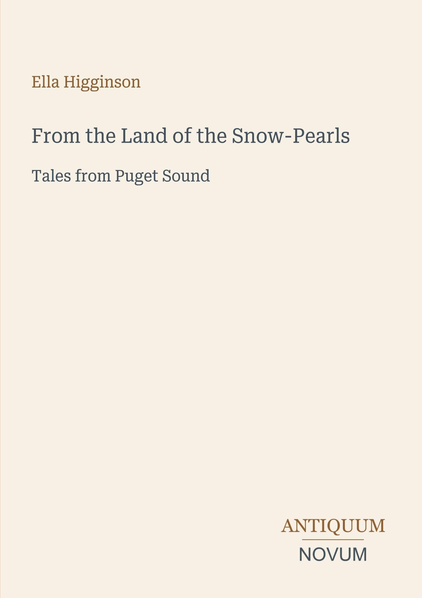 From the Land of the Snow-Pearls