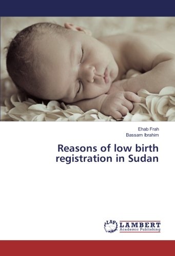 Reasons of low birth registration in Sudan