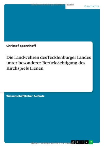 Die Landwehren des Tecklenburger Landes unter besonderer Berücksichtigung des Kirchspiels Lienen