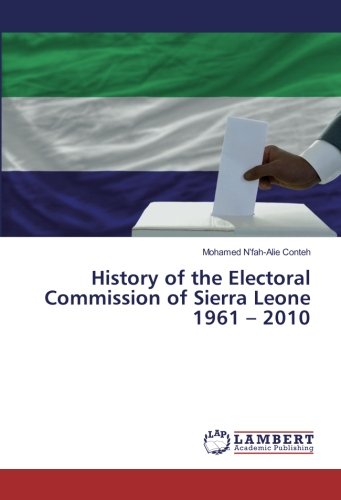 History of the Electoral Commission of Sierra Leone 1961 – 2010