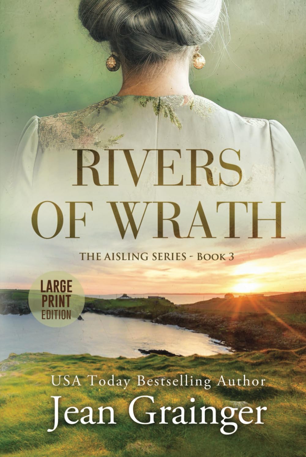 Rivers of Wrath - Large Print: The Aisling Series - Book 3