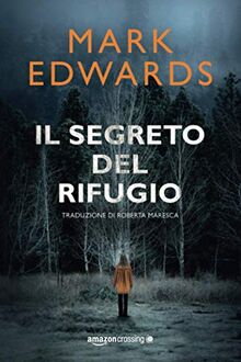 Il segreto del rifugio