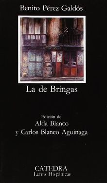 La de Bringas (Letras Hispánicas)