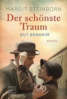 Der schönste Traum (Gut Benhaim, 1)