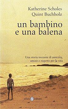 Un bambino e una balena