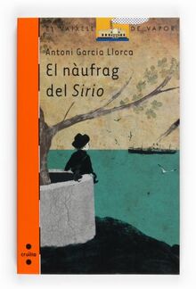 NAUFRAGIO DEL SIRIO, EL (El Barco de Vapor Naranja, Band 173)