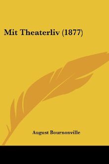 Mit Theaterliv (1877)