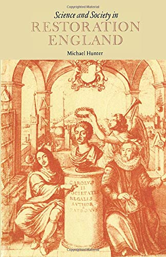 Science and Society in Restoration England