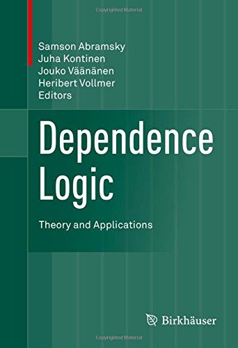 Dependence Logic: Theory and Applications