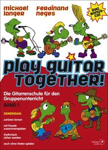 Play Guitar Together, Band 1