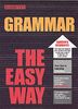 Grammar the Easy Way (Barron's Easy Series)