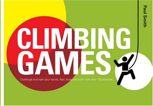 Paul Smith Climbing Games, Chalenge And Train Your Hands, Feet, Body And Brain