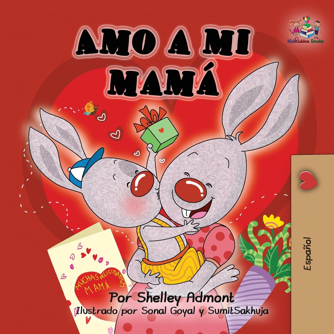 Amo a mi mamá: I Love My Mom (Spanish Edition) (Spanish Bedtime Collection, Band 5)