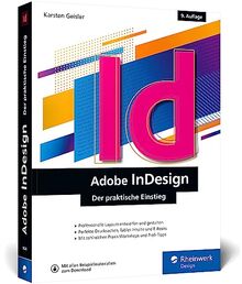 Adobe InDesign: Der praktische Einstieg – aktuell zur Version 2023