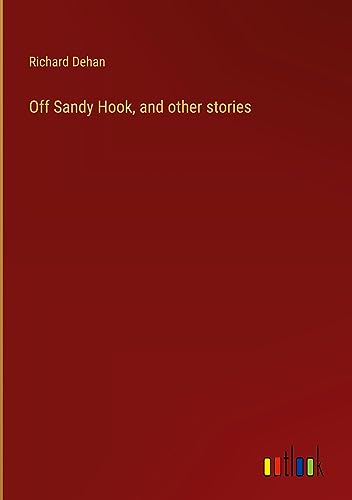 Off Sandy Hook, and other stories