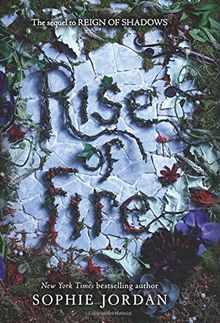 Rise of Fire (Reign of Shadows, Band 2)