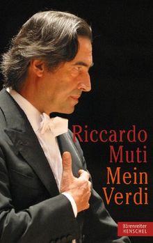 Mein Verdi: Aus dem Italienischen von Michael Horst von Muti, Riccardo | Buch | Zustand sehr gut