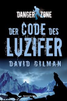 Danger Zone 2: Der Code des Luzifer