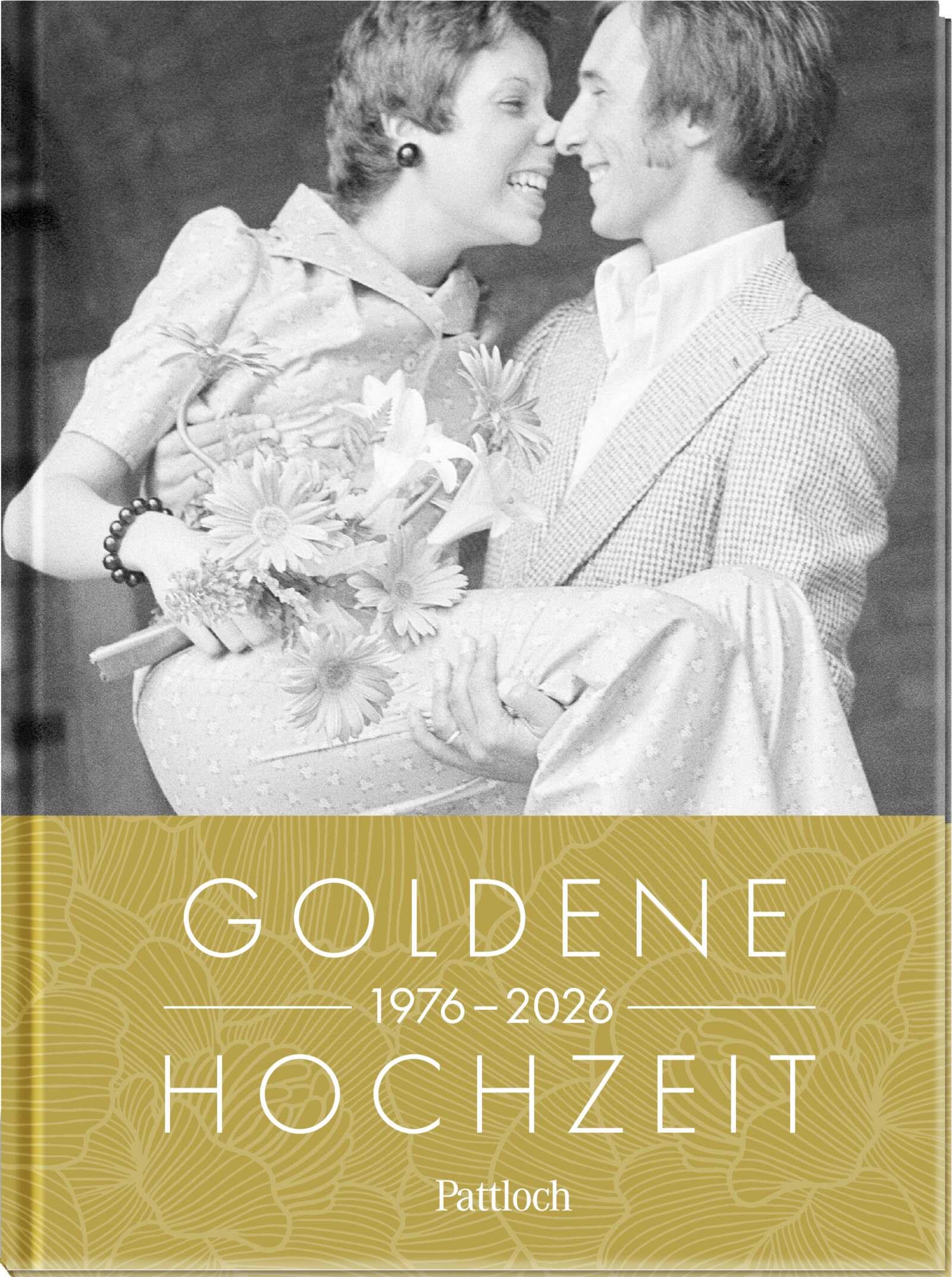 Goldene Hochzeit 1976 – 2026: Jahrgangsbuch zum 50. Hochzeitstag