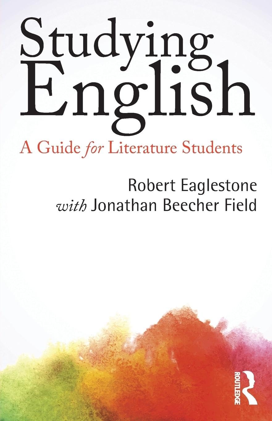 Studying English: A Guide for Literature Students
