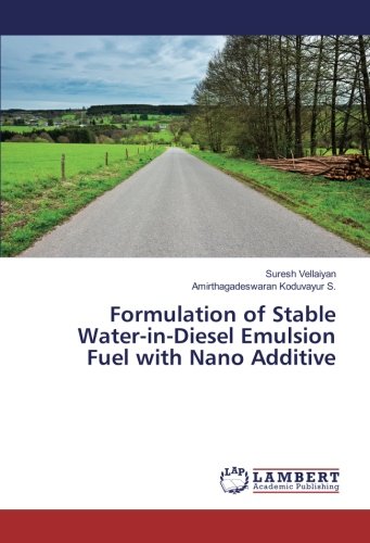 Formulation of Stable Water-in-Diesel Emulsion Fuel with Nano Additive