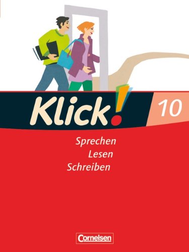 Klick! Deutsch   Klick! Deutsch - Ausgabe 2007 - 10 Schuljahr - Jana Görbing Nicole Glahe-Assauer Gebunden