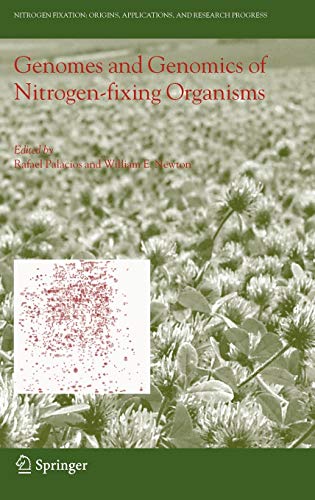 Genomes and Genomics of Nitrogen-fixing Organisms (Nitrogen Fixation: Origins, Applications, and Research Progress, 3, Band 3)