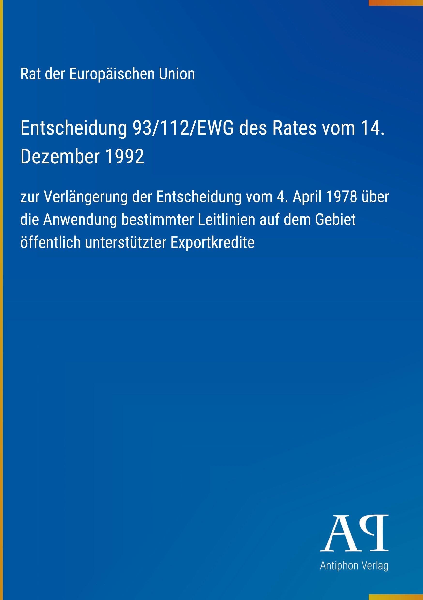 Entscheidung 93/112/EWG des Rates vom 14. Dezember 1992