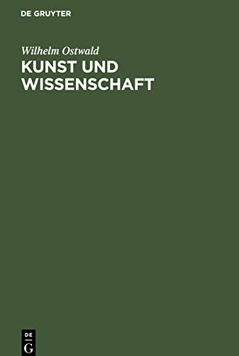 Kunst und Wissenschaft: Vortrag gehalten zu Wien am 27. November 1904
