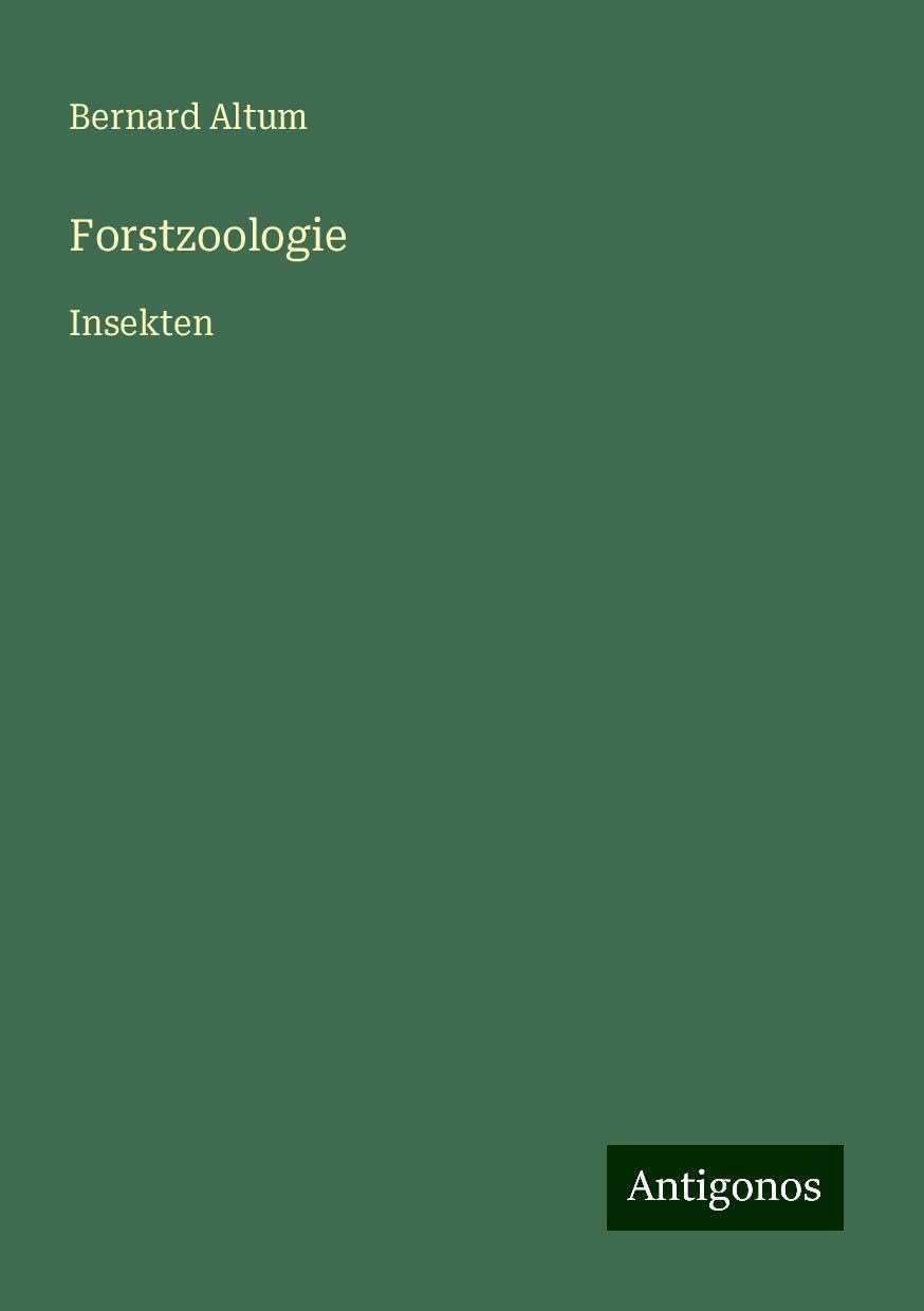 Forstzoologie: Insekten