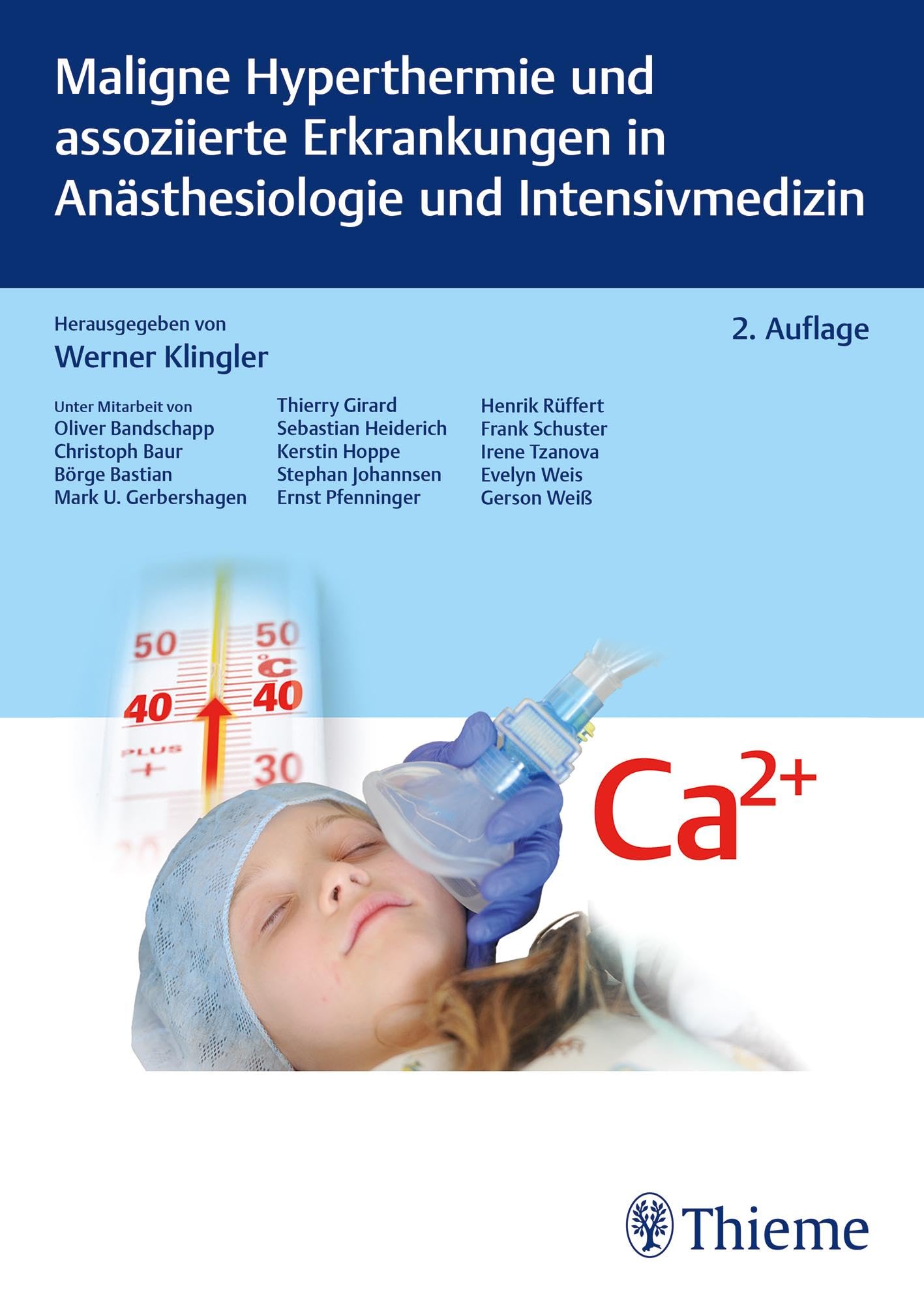 Maligne Hyperthermie und assoziierte Erkrankungen in Anästhesiologie und Intensivmedizin