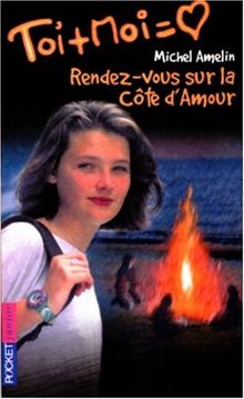 Rendez-vous sur la Côte d'Amour