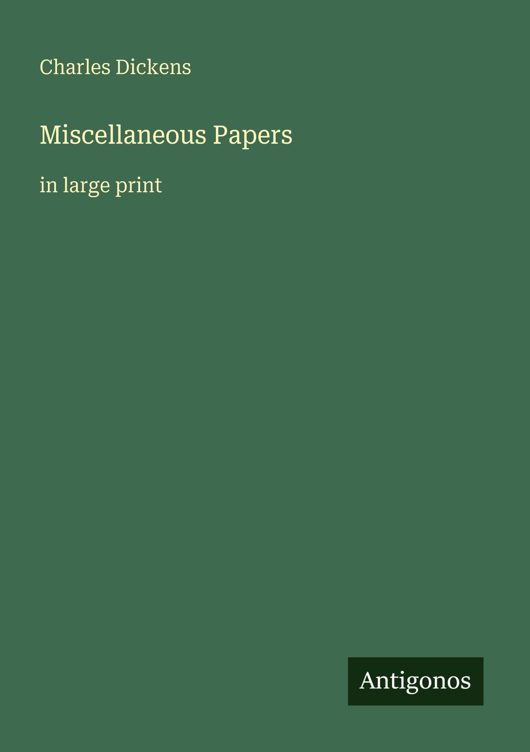 Miscellaneous Papers: in large print