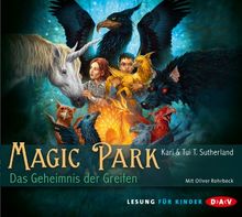 Magic Park: Das Geheimnis der Greifen (4 CDs)