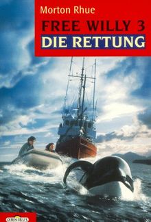 Free Willy 3: Die Rettung