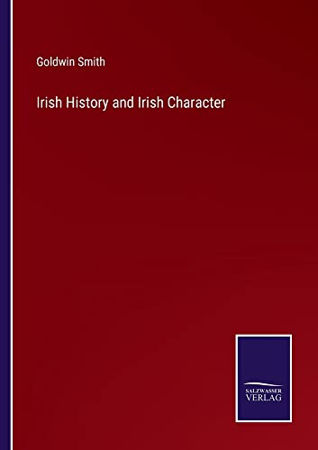 Irish History and Irish Character