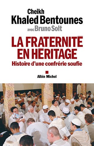Fraternite En Heritage (la) (spiritualites Grand Format)