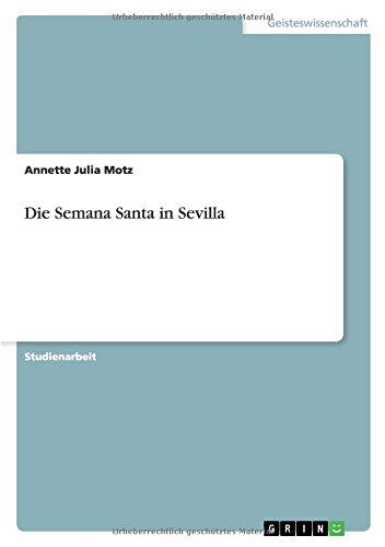 Die Semana Santa in Sevilla
